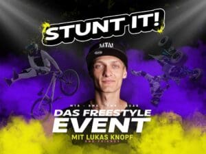Arena Ticket | Stunt It! Das Freestyle Event mit Lukas Knopf & Friends - Chemnitz - Messe 29.11.2025 18:00 Uhr | 2025 11 29 Stunt it